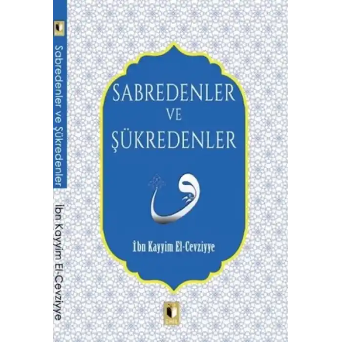 Sabredenler Ve Şükredenler