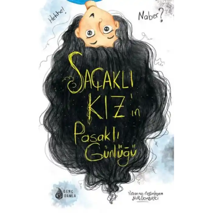 Saçaklı Kız’ın Pasaklı Günlüğü