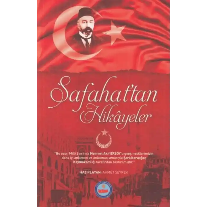 Safahat’tan Hikayeler