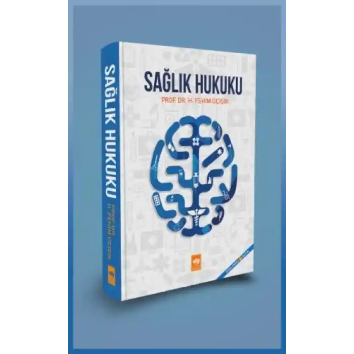 Sağlık Hukuku (Ciltli)
