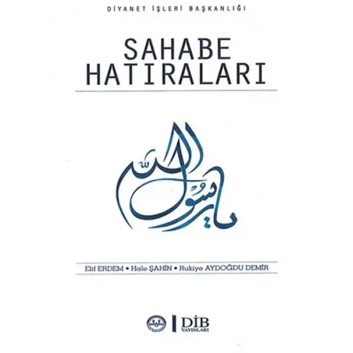 Sahabe Hatıraları