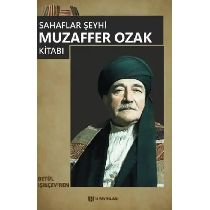 Sahaflar Şeyhi Muzaffer Ozak Kitabı