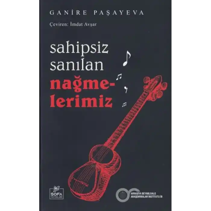 Sahipsiz Sanılan Nağmelerimiz