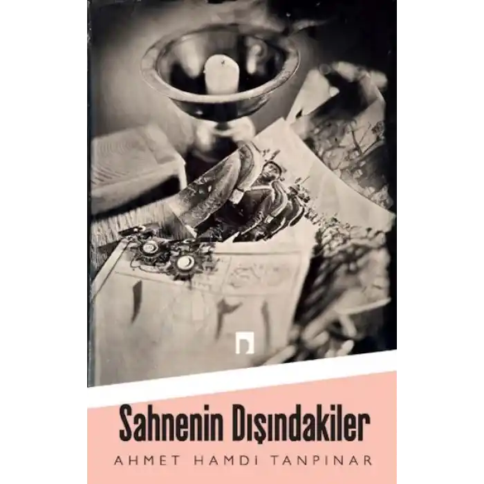 Sahnenin Dışındakiler