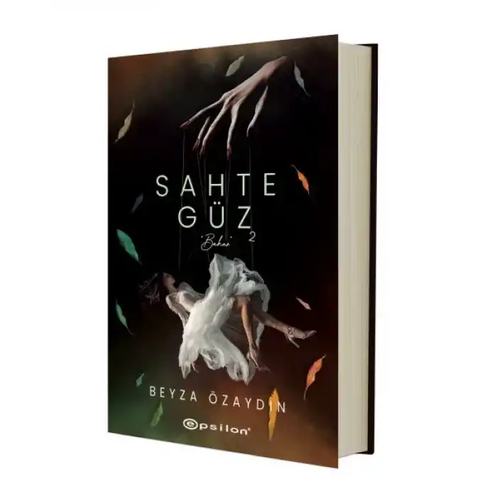 Sahte Güz (Ciltli)