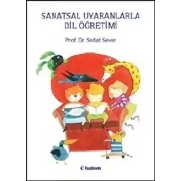 Sanatsal Uyaranlarla Dil Öğretimi