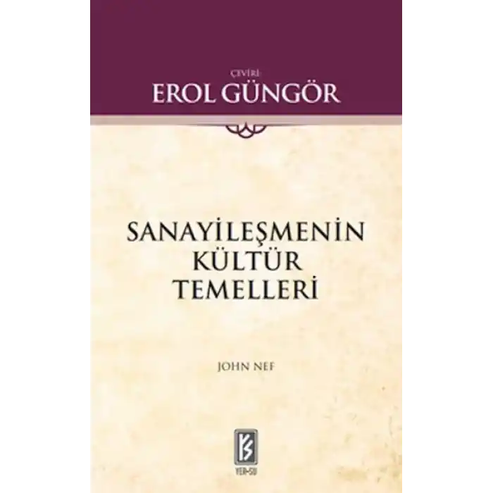 Sanayileşmenin Kültür Temelleri