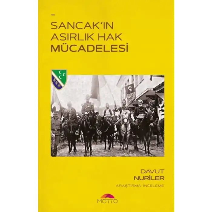 Sancakın Asırlık Hak Mücadelesi
