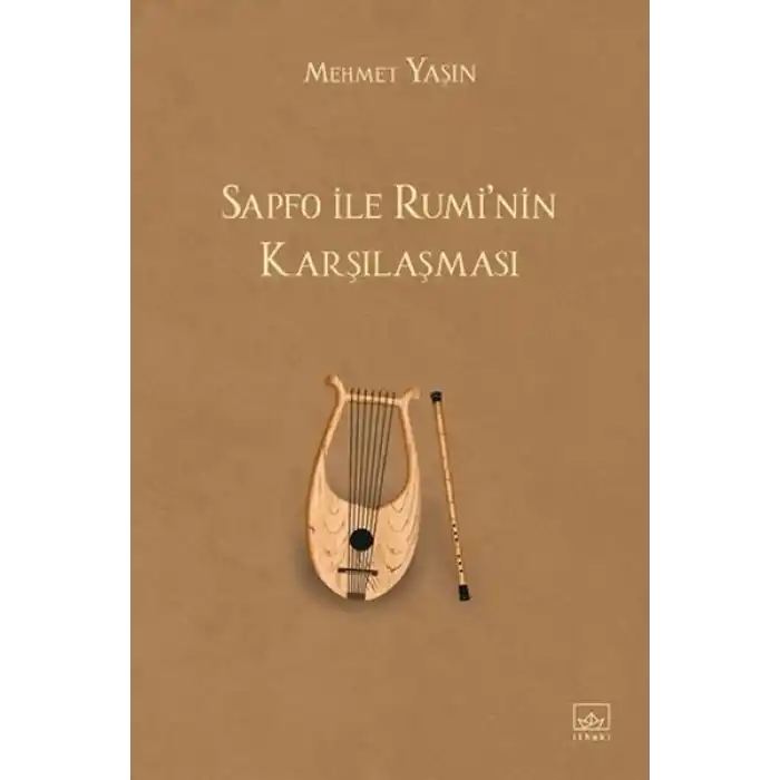 Sapfo ile Rumi’nin Karşılaşması