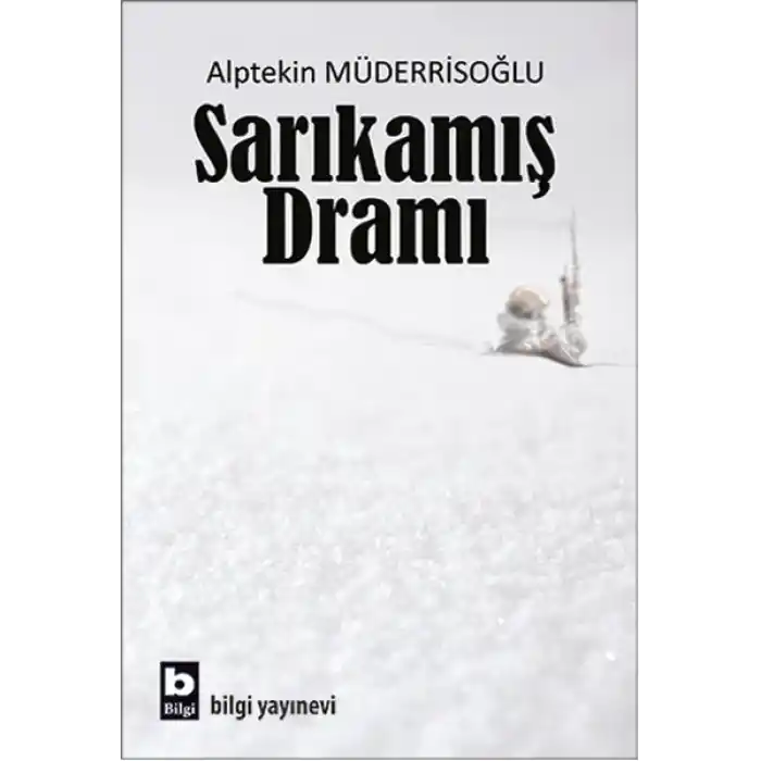Sarıkamış Dramı