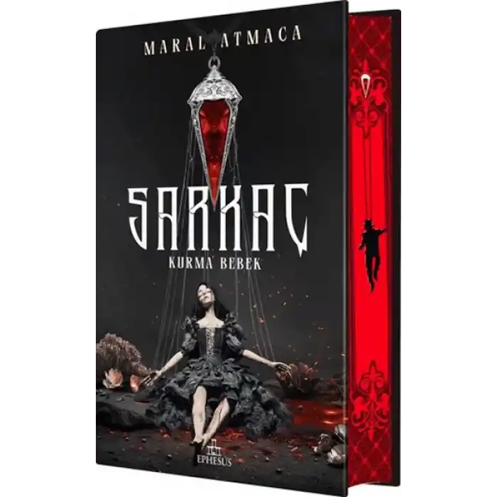 Sarkaç 1: Kurma Bebek - Yan Boyamalı (Ciltli)