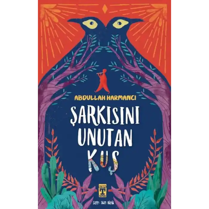 Şarkısını Unutan Kuş