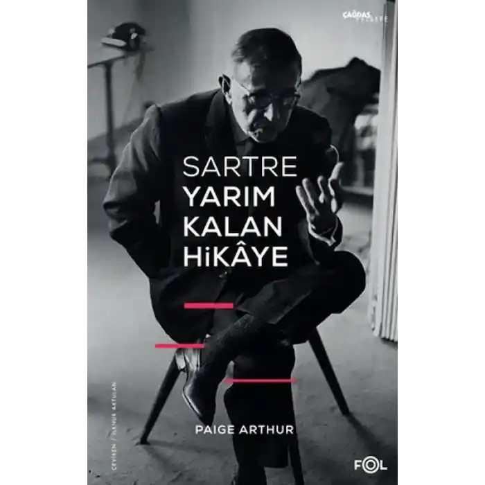 Sartre Yarım Kalan Hikaye