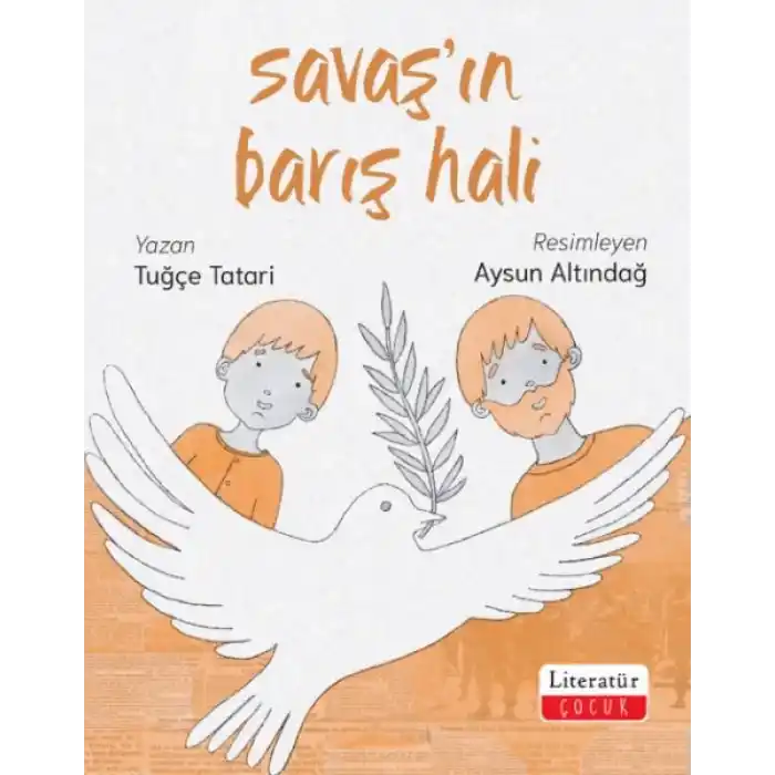 Savaş’ın Barış Hali