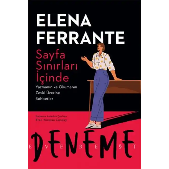 Sayfa Sınırları İçinde Yazmanın ve Okumanın Zevki Üzerine Sohbetler