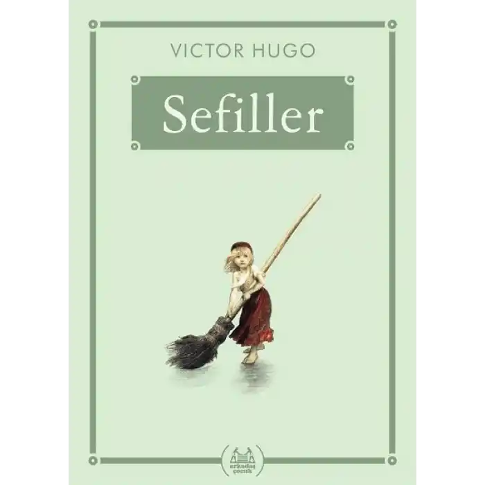 Sefiller - Gökkuşağı Cep Kitap
