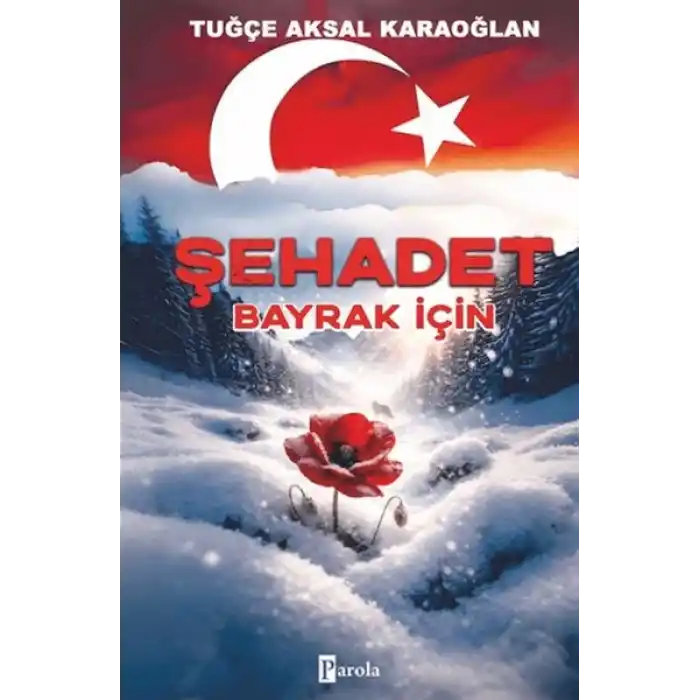 Şehadet - Bayrak İçin