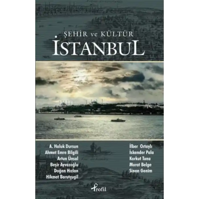 Şehir ve Kültür İstanbul