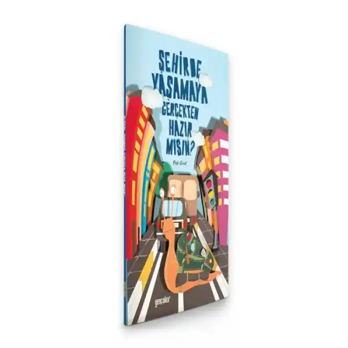 Şehirde Yaşamaya Gerçekten Hazır Mısın