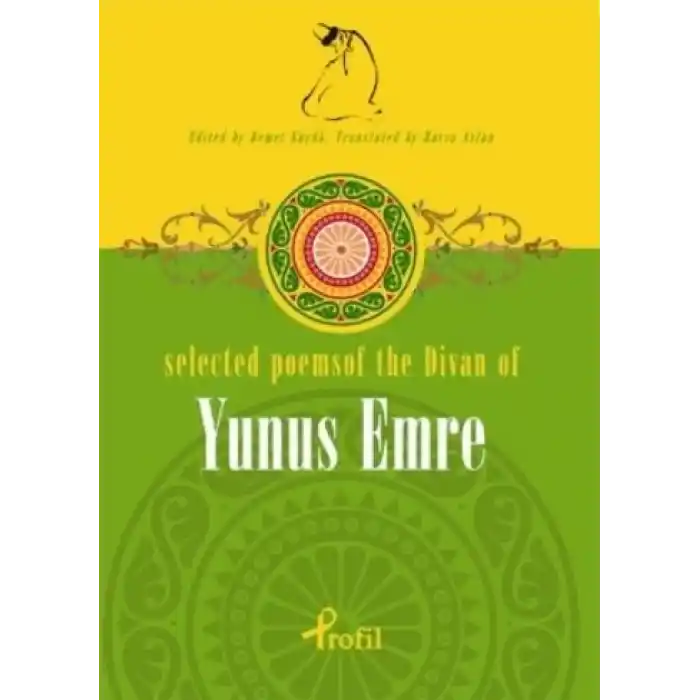 Selected Poems of The Divan of Yunus Emre