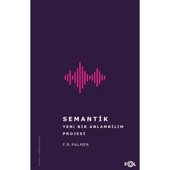 Semantik - Yeni Bir Anlambilim Projesi