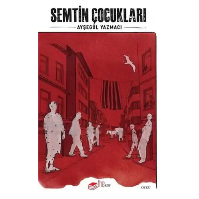 Semtin Çocukları