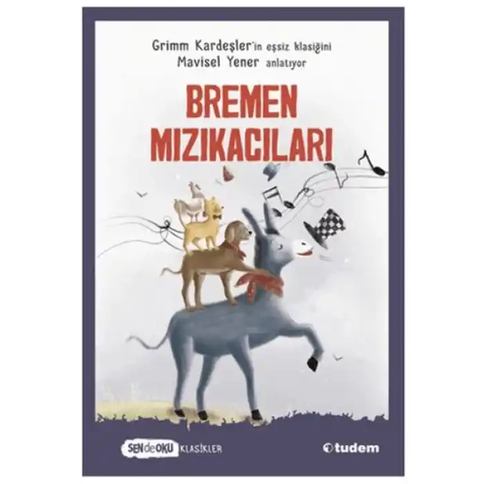Sen De Oku Klasikler - Bremen Mızıkacıları