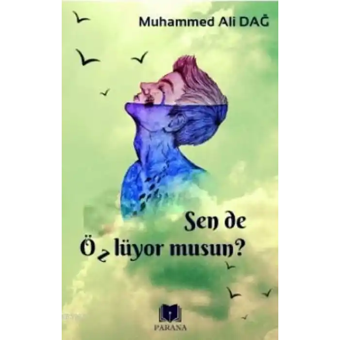 Sen de Özlüyor Musun?