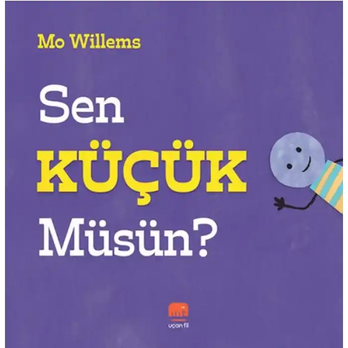 Sen Küçük Müsün?