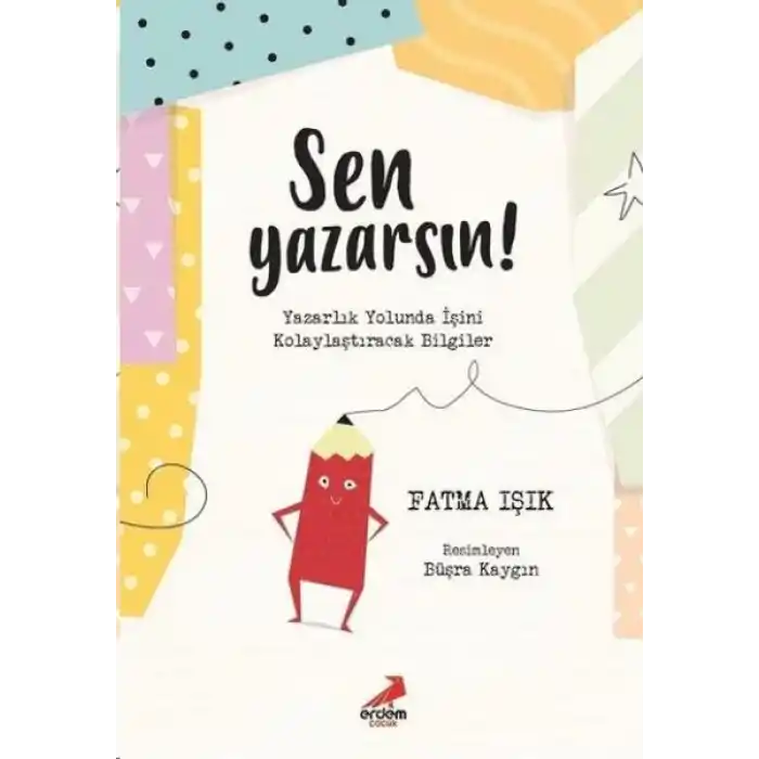 Sen Yazarsın!