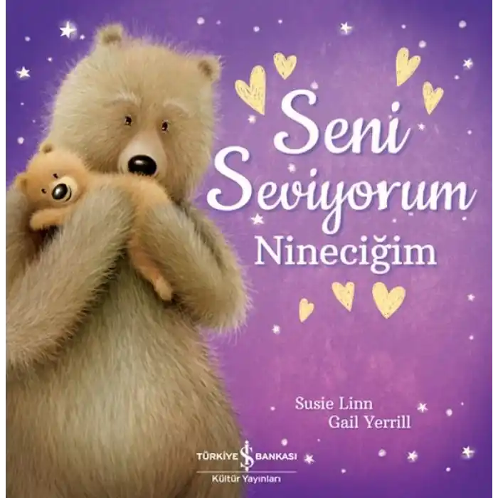 Seni Seviyorum Nineciğim