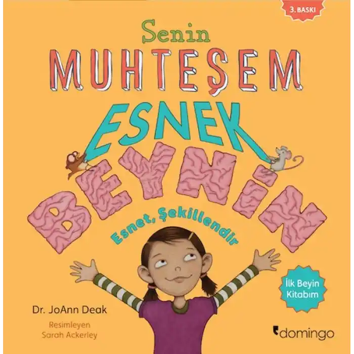 Senin Muhteşem Esnek Beynin