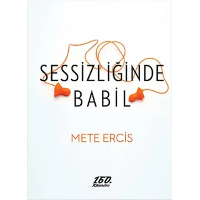 Sessizliğinde Babil