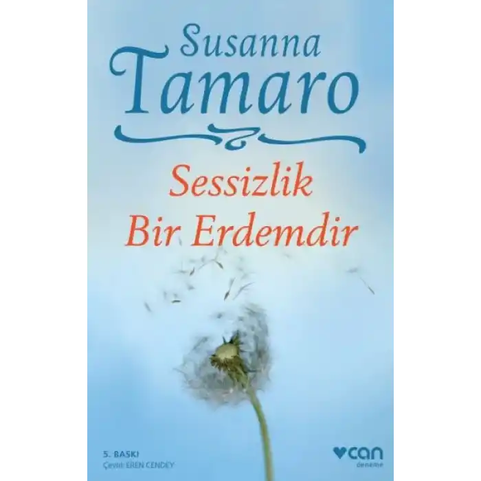 Sessizlik Bir Erdemdir