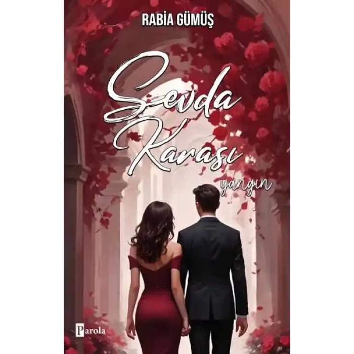 Sevda Karası – Yangın