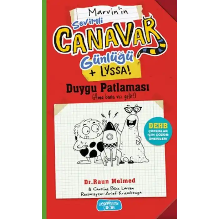 Sevimli Canavar Günlüğü Duygu Patlaması