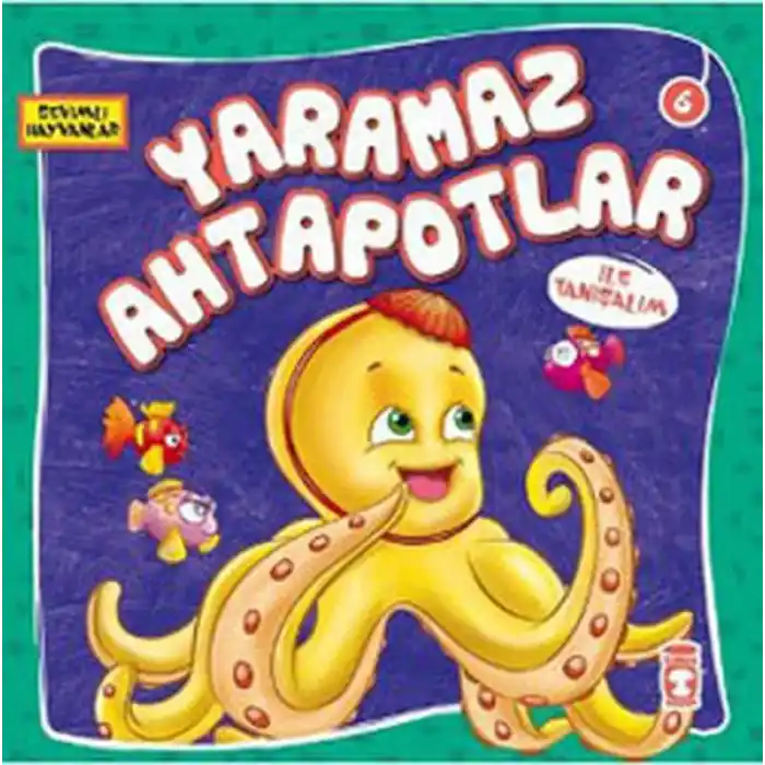 Sevimli Hayvanlar - Yaramaz Ahtapotlar