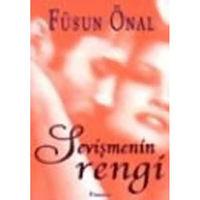 Sevişmenin  Rengi