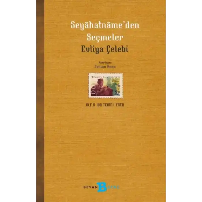 Seyahatname’den Seçmeler