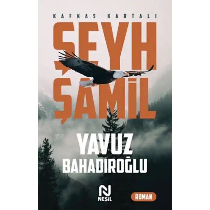 Şeyh Şamil - Kafkas Kartalı