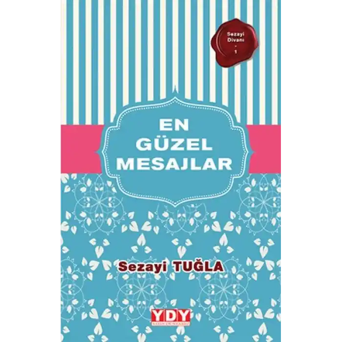 Sezayi Divanı 1 - En Güzel Mesajlar
