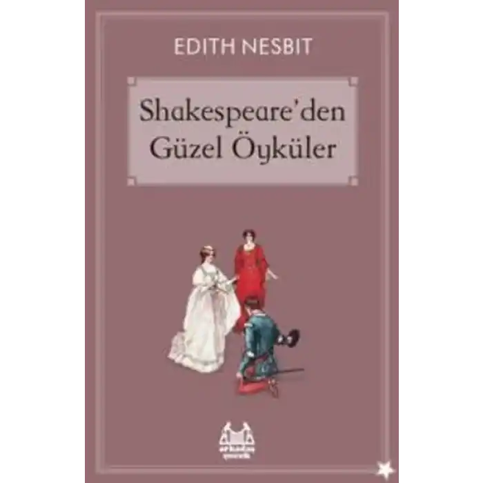 Shakespeareden Güzel Öyküler