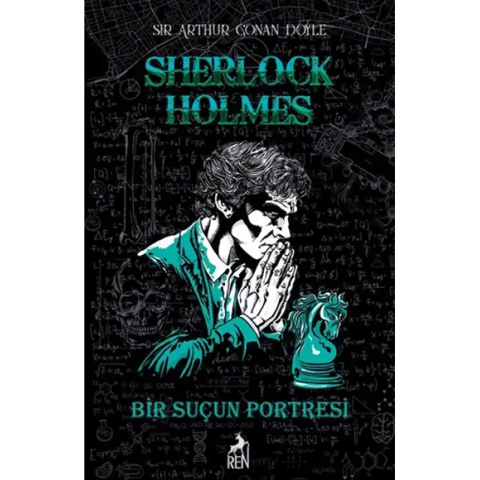 Sherlock Holmes Bir Suçun Portresi (Ciltli)
