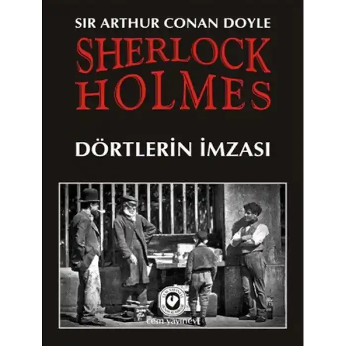 Sherlock Holmes / Dörtlerin İmzası