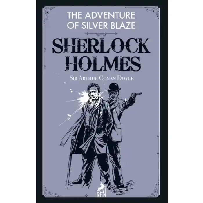 Sherlock Holmes: The Adventure Of Silver Blaze