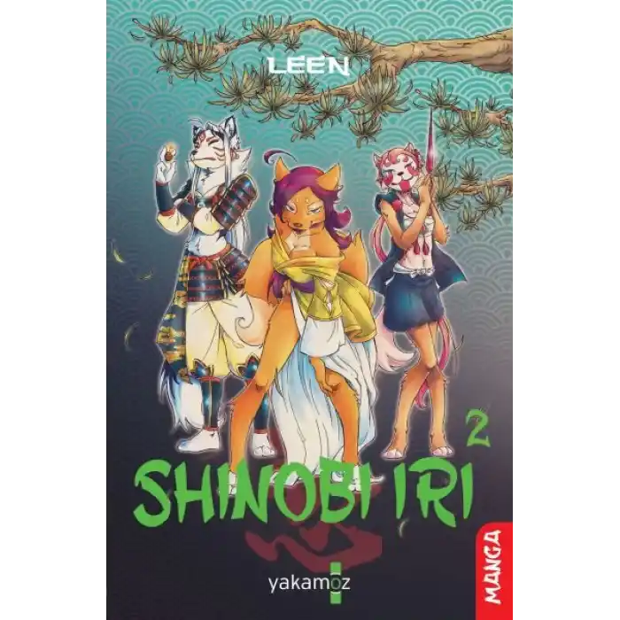 Shınobı Irı 2
