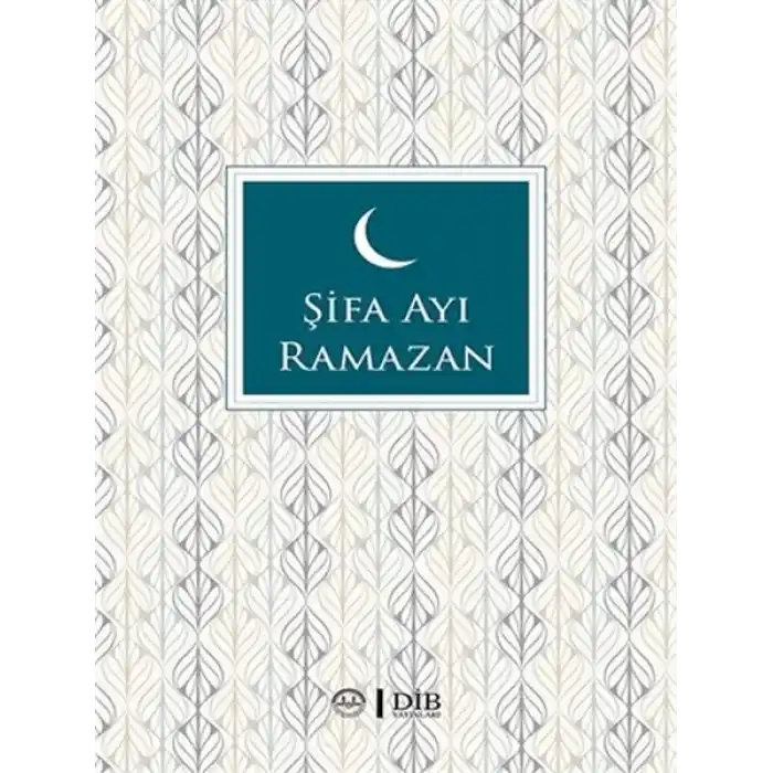 Şifa Ayı Ramazan