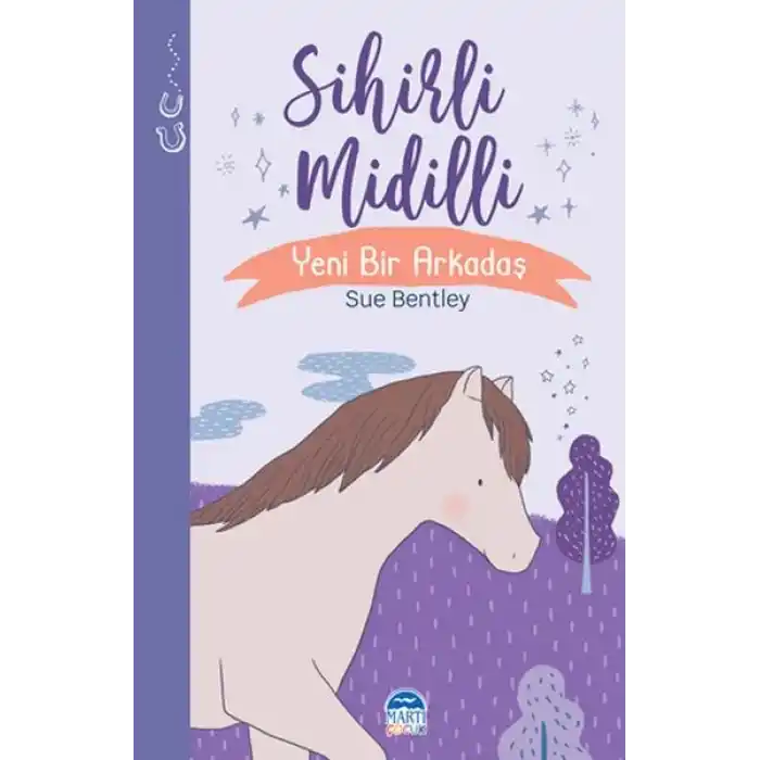 Sihirli Midilli - Sihirli Hayvanlar - Yeni Bir Arkadaş