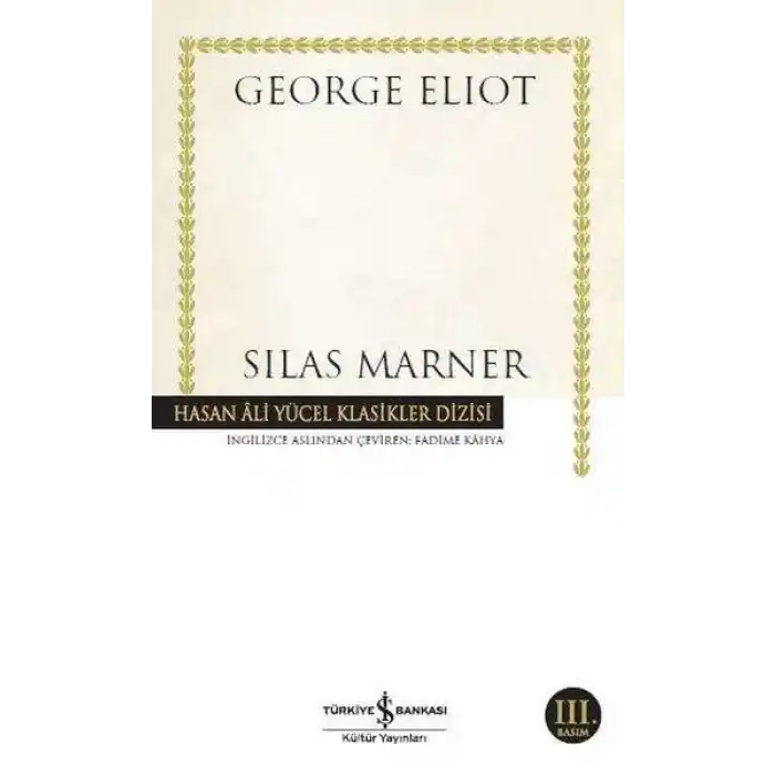Silas Marner - Hasan Ali Yücel Klasikleri