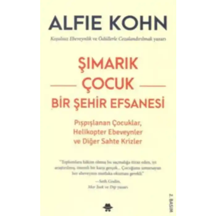 Şımarık Çocuk - Bir Şehir Efsanesi